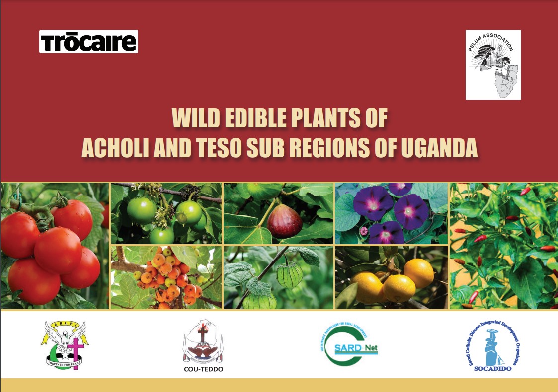 Wild Edible Plants of Acholi and Teso sub-regions of Uganda
